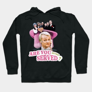 are you being served Hoodie